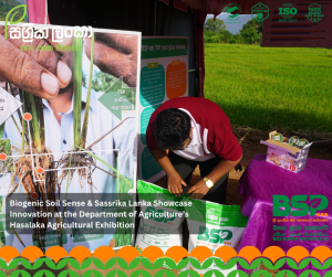 Biogenic Soil Sense & Sassrika Lanka Showcase Innovation at the Department of Agriculture’s Hasalaka Agricultural Exhibition