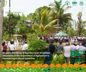 Biogenic Soil Sense & Sassrika Lanka Showcase Innovation at the Department of Agriculture’s Hasalaka Agricultural Exhibition